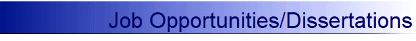 Job Opportunities/Dissertations