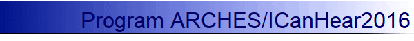 Program ARCHES/ICanHear2016